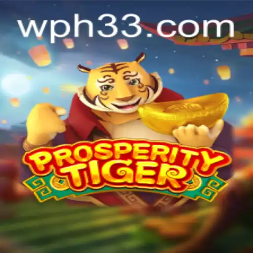 Exploring the Exciting World of ProsperityTiger: A Modern Adventure