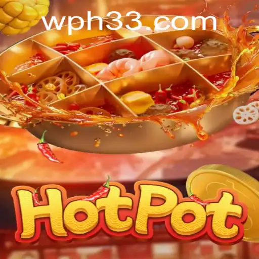 Exploring the Exciting World of Hotpot and Unraveling the Mystery of ph33